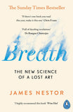 Breath: The New Science of a Lost Art - 9780241289129 - James Nestor - Generic Breath: The New Science of a Lost Art - 9780241289129 - James Nestor - Generic