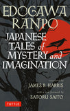 Japanese Tales of Mystery and Imagination - Edogawa Rampo - 9784805311936 - Tuttle Publishing Japanese Tales of Mystery and Imagination - Edogawa Rampo - 9784805311936 - Tuttle Publishing