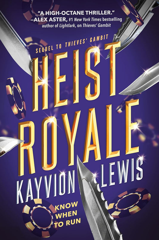 Heist Royale - Kayvion Lewis - 9780593859469 - Penguin Books