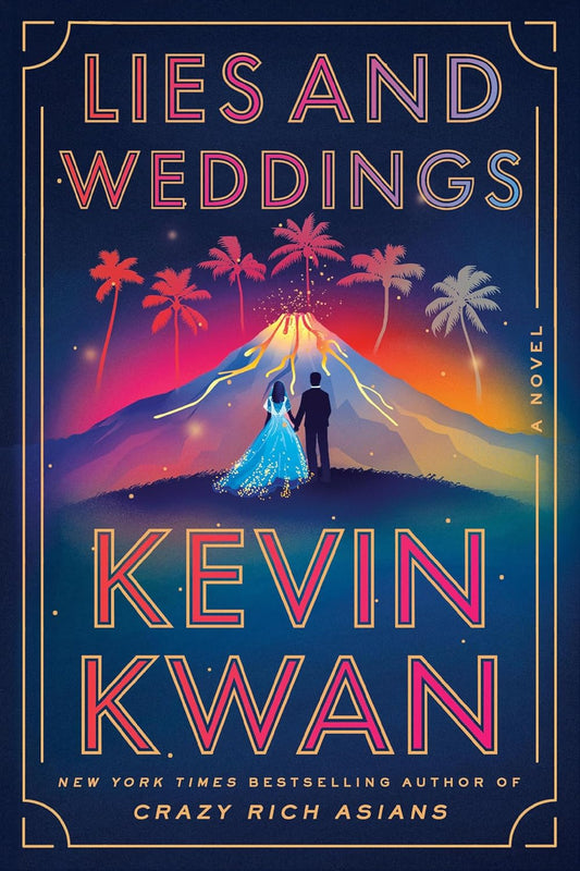 Lies and Weddings - Kwan Kevin - 9780385546379 - Penguin Random House