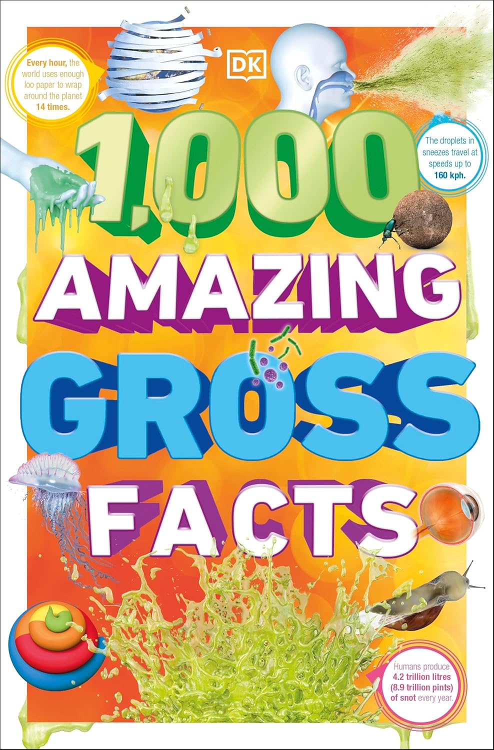 1,000 Amazing Gross Facts - 9780241607541 - DK 1,000 Amazing Gross Facts - 9780241607541 - DK