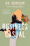 Business Casual (Lovelight) - B.K. Borison - 9780593641170 - Berkley Business Casual (Lovelight) - B.K. Borison - 9780593641170 - Berkley