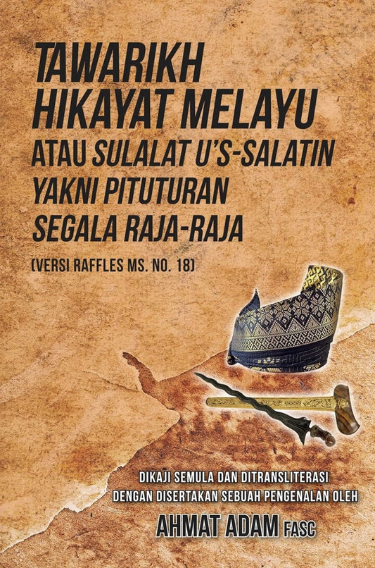 Tawarikh Hikayat Melayu - Ahmat Adam - 9786297575407 - SIRD