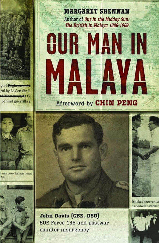 Our Man in Malaya - Margaret Shennan  - 9789814423861 - Monsoon Books