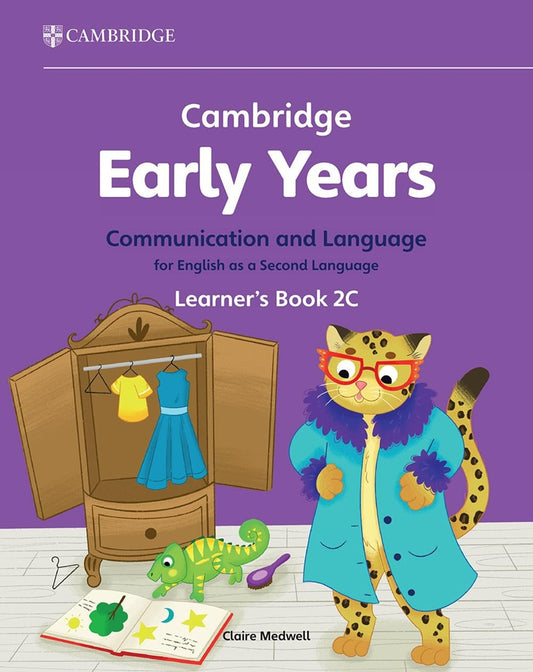 Cambridge Early Years Communication and Language for English as a Second Language Learner's Book 2C - Claire Medwell - 9781009984959 - Cambridge University Press