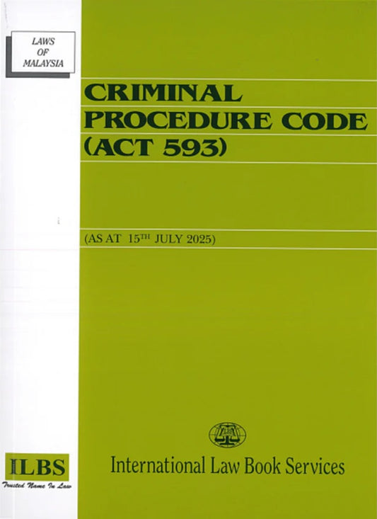 Criminal Procedure Code (Act 593) (As at 15th July 2025) - 9789678930963 - ILBS