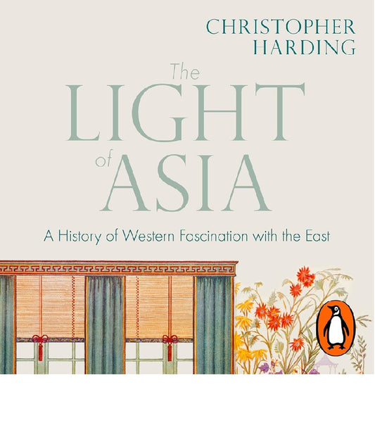 The Light of Asia - Christopher Harding - 9780141992273 - Penguin