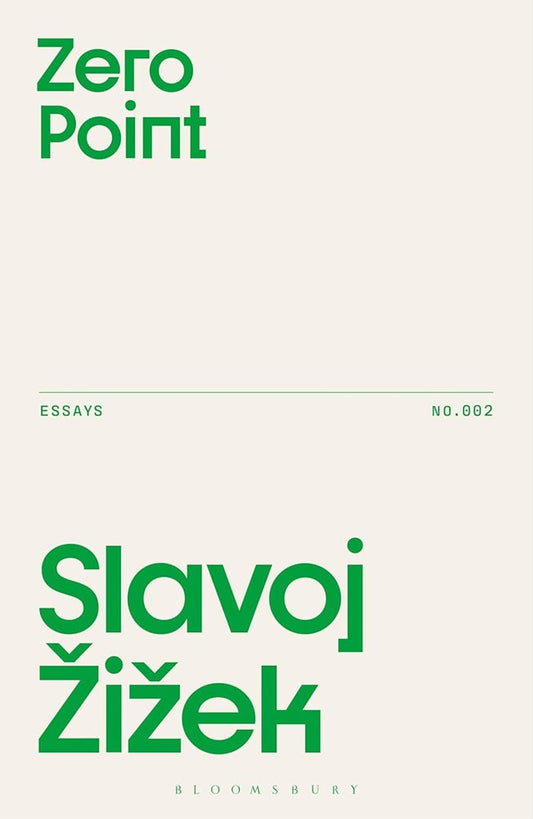 Zero Point - Slavoj Žižek - 9781350537842 - Bloomsbury Publishing