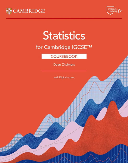 Cambridge IGCSE Statistics Coursebook with Digital Access - Dean Chalmers - 9781009532402 - Cambridge University Press