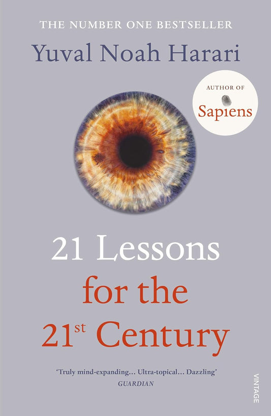 21 Lessons for The 21St Century - Harari Yuval Noah - 9781784708283 - Random House