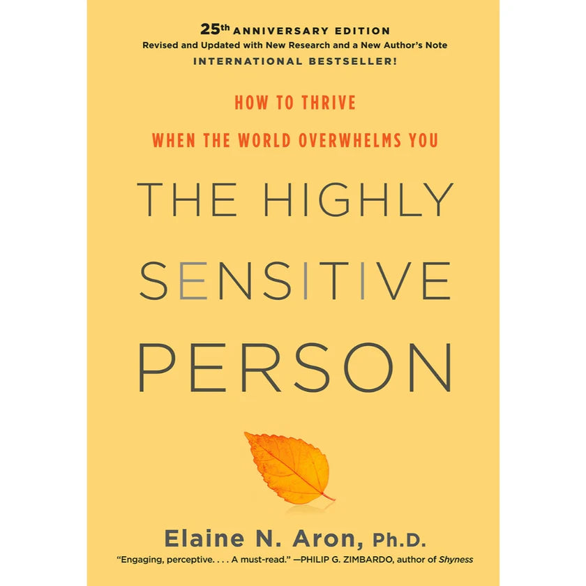 The Highly Sensitive Person: How to Thrive When the World Overwhelms You - Elaine N. Aron - 9789670015811 - AcePremier The Highly Sensitive Person: How to Thrive When the World Overwhelms You - Elaine N. Aron - 9789670015811 - AcePremier
