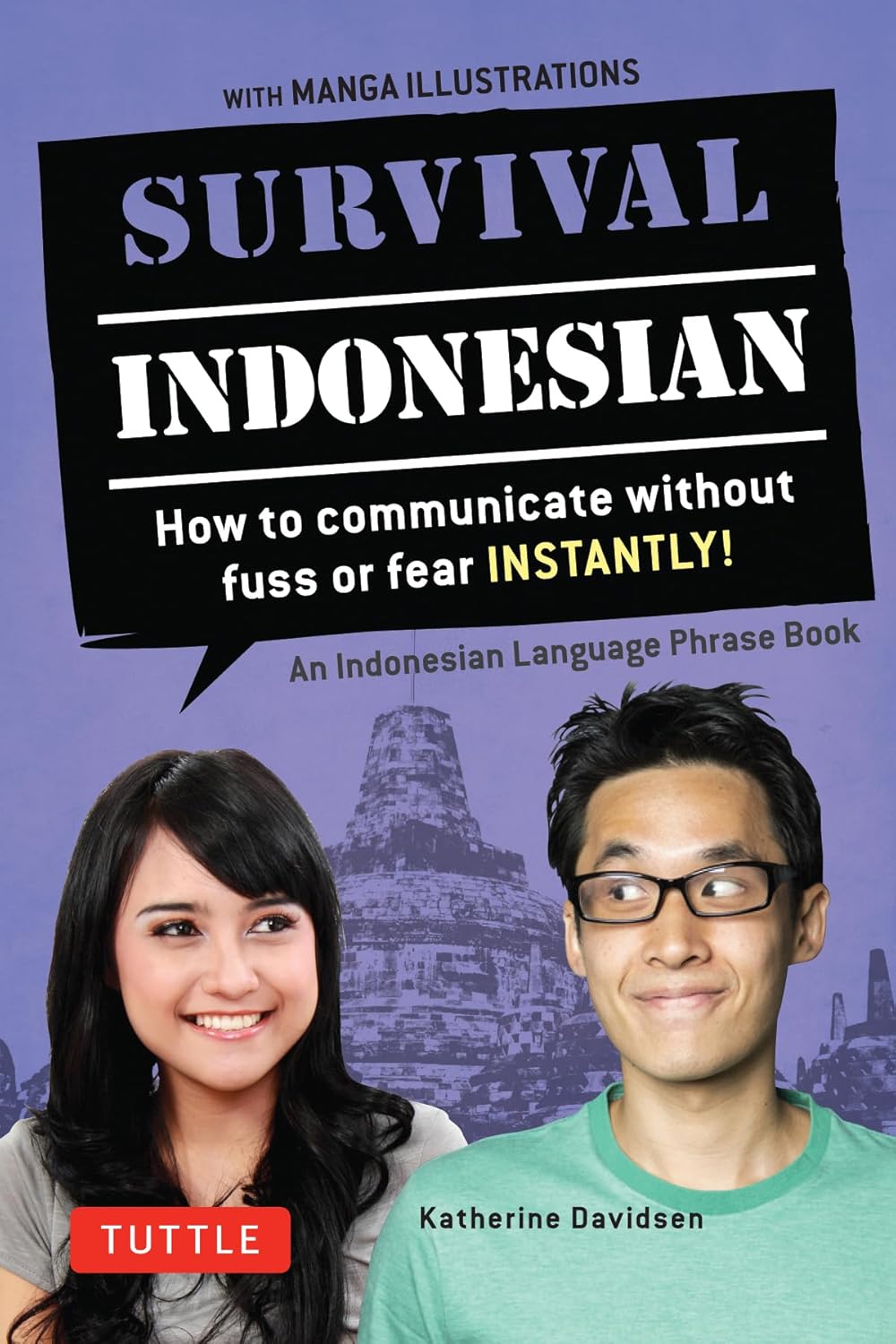 Survival Indonesian: How to Communicate Without Fuss - Katherine Davidsen - 9780804845236 - Tuttle Publishing Survival Indonesian: How to Communicate Without Fuss - Katherine Davidsen - 9780804845236 - Tuttle Publishing