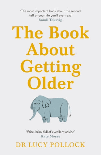 The Book About Getting Older - Lucy Pollock - 9781405944434 - Penguin Books