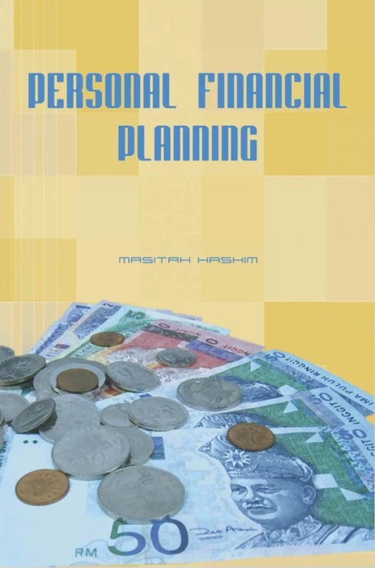 Personal Financial Planning - Masitah Hashim - 9789673632206 - UiTM Press