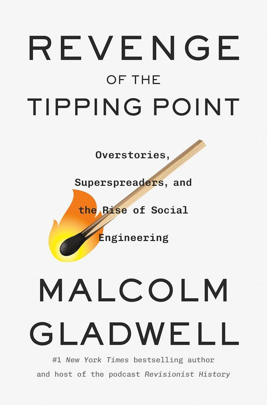 Revenge of the Tipping Point - Malcolm Gladwell - 9780316582384 - Little, Brown