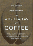 The World Atlas of Coffee: From beans to brewing - James Hoffmann - 9781784724290 - Mitchell Beazley The World Atlas of Coffee: From beans to brewing - James Hoffmann - 9781784724290 - Mitchell Beazley