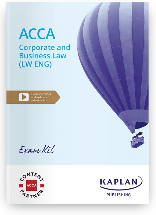 2026 ACCA Corporate & Business Law England (LW ENG) Exam Kit (Valid Till Aug 2026) - 9781837350056 - Kaplan Publishing