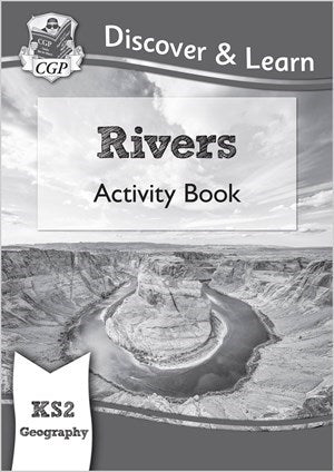 CGP Discover & Learn (Rivers) KS2 Activity Book - 9781782949763 - CGP