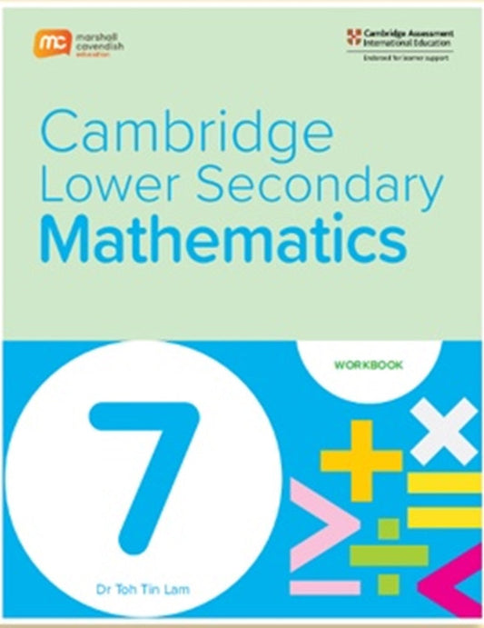 Cambridge Lower Secondary Mathematics Grade 7 Workbook - 9789815108736 - Marshall Cavendish