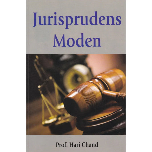 Jurisprudens Moden - Prof. Hari Chand - 9789678924719 - ILBS