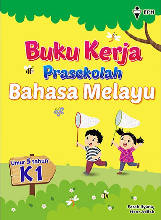 K1 Buku Kerja Prasekolah Bahasa Melayu - 9789672541431 - EPH Publishing