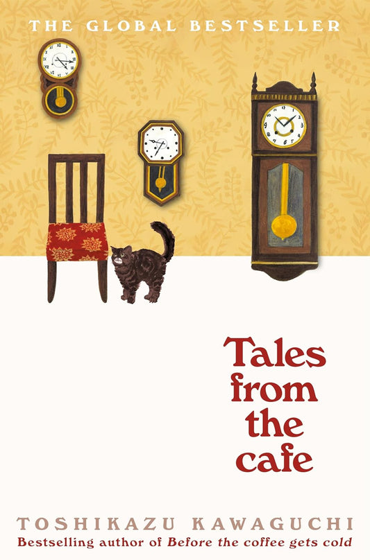 Tales from the Cafe: Before the Coffee Gets Cold - Kawaguchi Toshikazu - 9781529050868 - Pan Macmillan