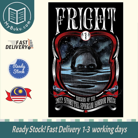 Fright 1 - Annaliza Bakri, Gwee Li Sui & Jason Erik - 9789814984775 - Epigram Books