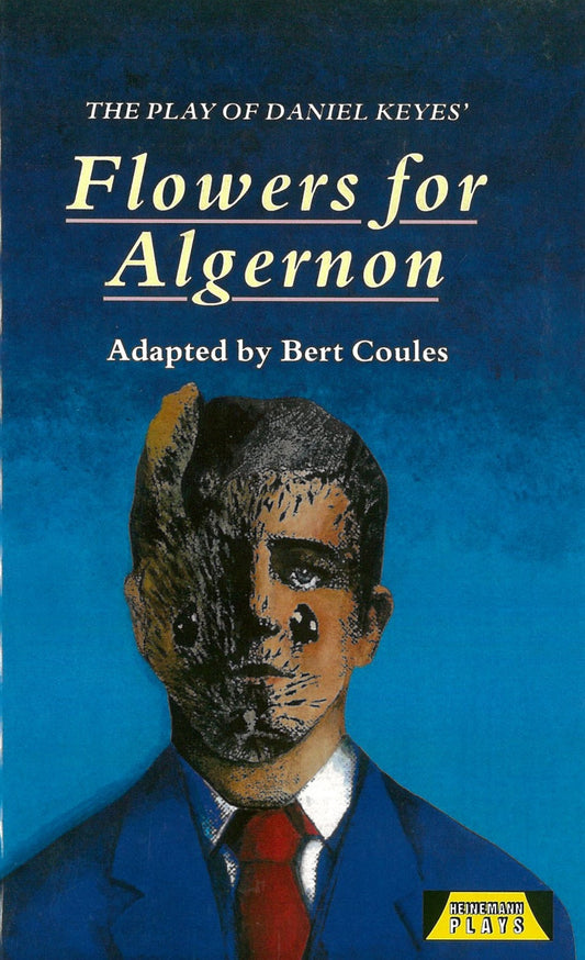 Clearance Sale - The Play of Flowers for Algernon - Bert Coules - 9780435232931 - Pearson Education
