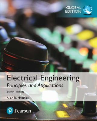 Electrical Engineering : Principles & Applications - Global Edition - 9781292223124 - Pearson Education