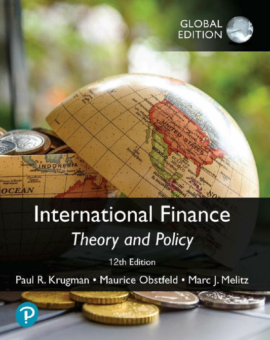 International Finance : Theory and Policy, Global Edition - Paul Krugman - 9781292417004 - Pearson Education