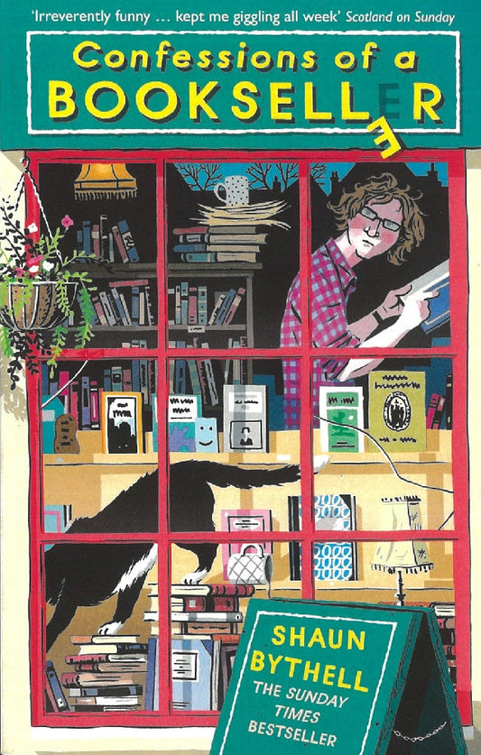 Confessions of a Bookseller (The Sunday Times Bestseller) - Shaun Bythell - 9781788162319 - Profile Books