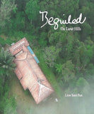 Beguiled on Larut Hills - Liew Suet Fun - 9789671142127 - Gerakbudaya Beguiled on Larut Hills - Liew Suet Fun - 9789671142127 - Gerakbudaya