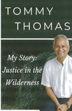 READY STOCK -  - MY STORY: JUSTICE IN THE WILDERNESS -  TOMMY THOMAS - 9789672464181 - SIRD READY STOCK -  - MY STORY: JUSTICE IN THE WILDERNESS -  TOMMY THOMAS - 9789672464181 - SIRD