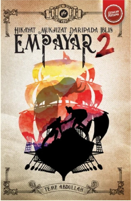 Empayar 2: Hikayat Mukjizat Daripada Iblis - Teme Abdullah - 9789832423690 - IMAN Publication