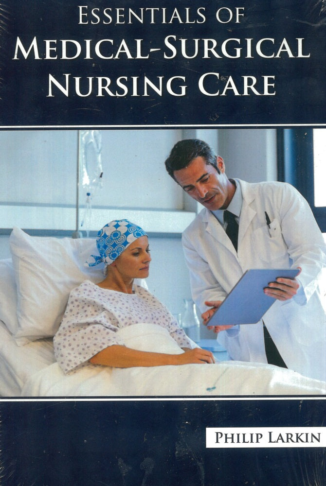 Essentials Of Medical-Surgical Nursing Care - Frank Lambert - 9798886261127 - Springer Med Press