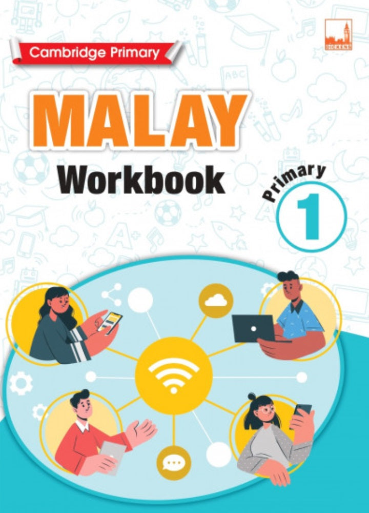 Cambridge Primary Malay - Workbook 1 - 9781781873090 - Dickens Publishing