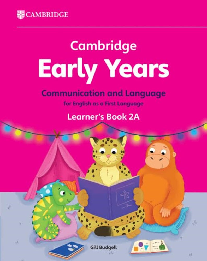 Cambridge Early Years Communication and Language for English as a First Language Learner's Book 2A - Gill Budgell - 9781009388016 - Cambridge