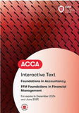 ACCA Foundations in Financial Management (FFM) Interactive Text (Valid To End June 2025) - 9781035514922- BPP Learning Media