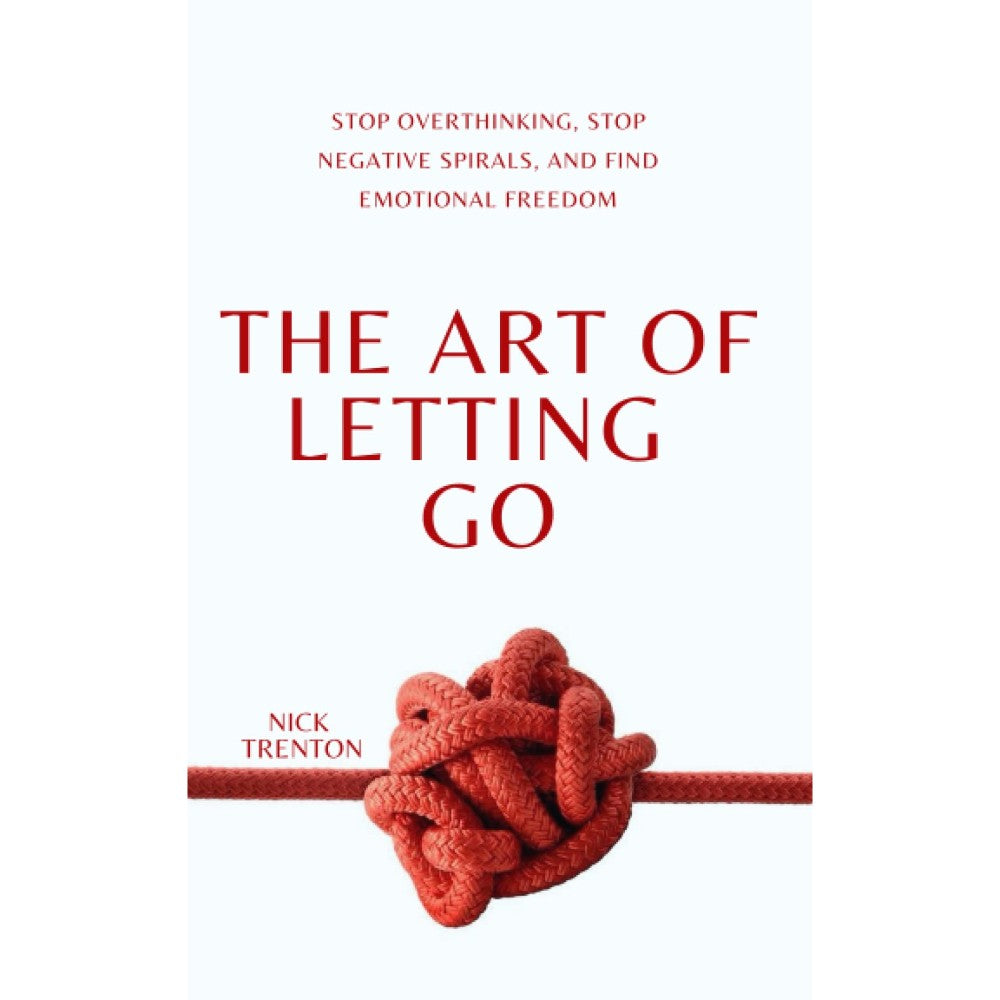 The Art of Letting Go - Nick Trenton - 9786297699028 - AcePremier