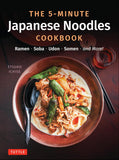The 5-Minute Japanese Noodles Cookbook: Ramen, Soba, Udon, Somen and More! - 9784805318843 - Tuttle
