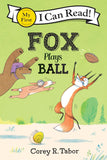 Fox Plays Ball (My First I Can Read) - Corey R. Tabor - 9780063370913 - HarperCollins