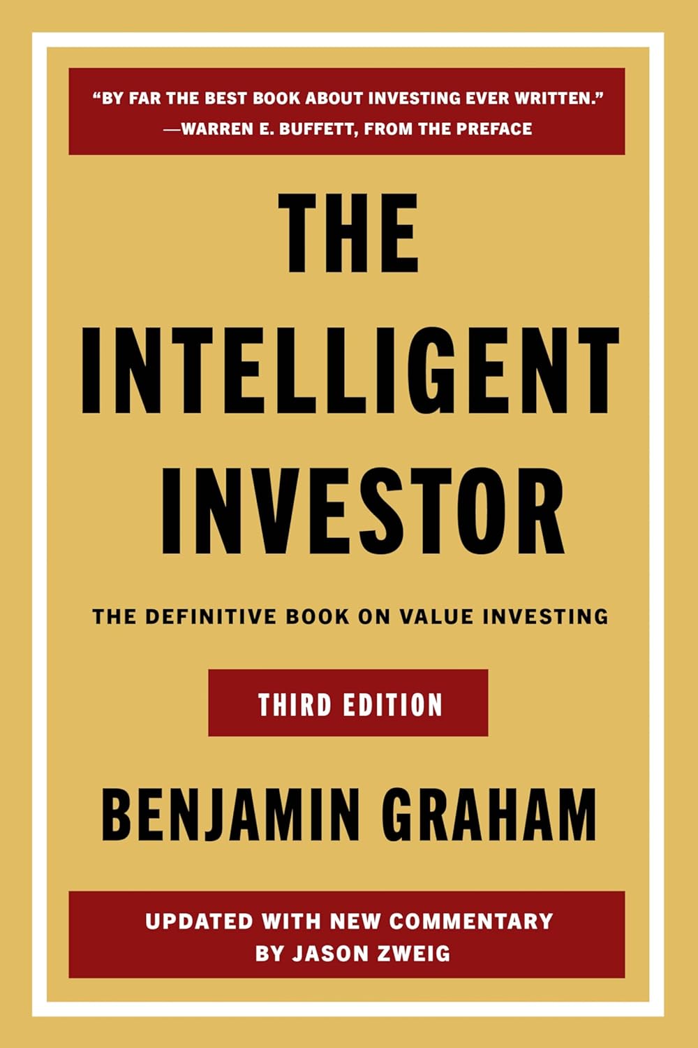 The Intelligent Investor Third Edition: The Definitive Book on Value Investing - Benjamin Graham - 9780063423527 - Harper Business