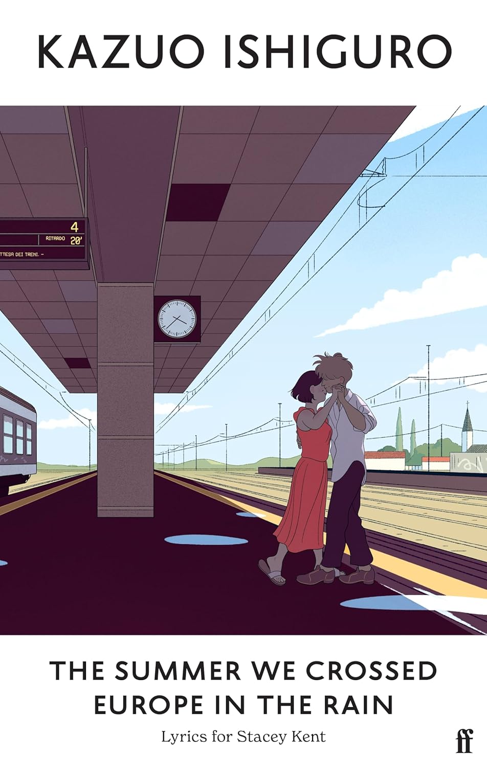 The Summer We Crossed Europe in the Rain - Kazuo Ishiguro - 9780571378876 - Faber & Faber