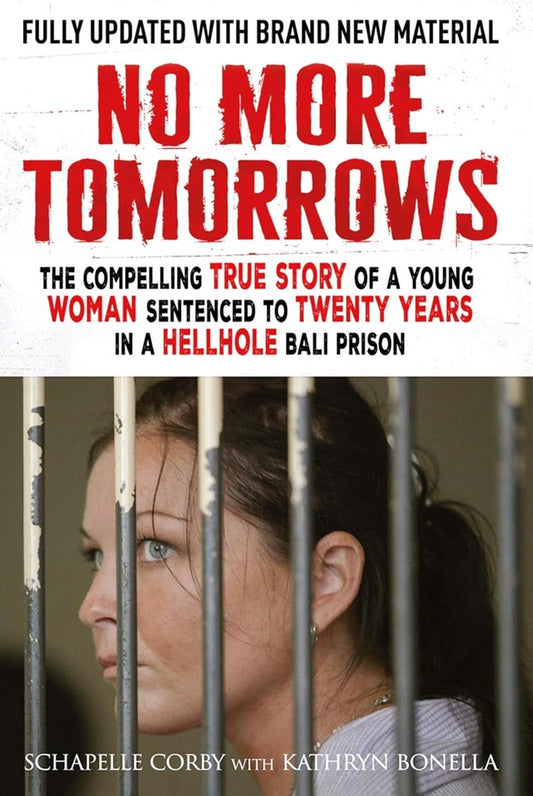 No More Tomorrows - Kathryn Bonella  - 9781529440249 - Quercus