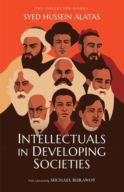 Intellectuals in Developing Societies - Syed Hussein Alatas - 9789670076348 - Gerakbudaya