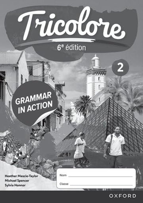 NEW Tricolore 6e édition Grammar in Action Workbook 2 - Mascie Taylor - 9781382045278 - Oxford