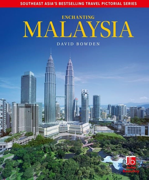 Enchanting Malaysia - David Bowden - 9781912081288 - John Beaufoy