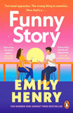 Funny story - Emily Henry  - 9780241998175 -Penguin Books Ltd