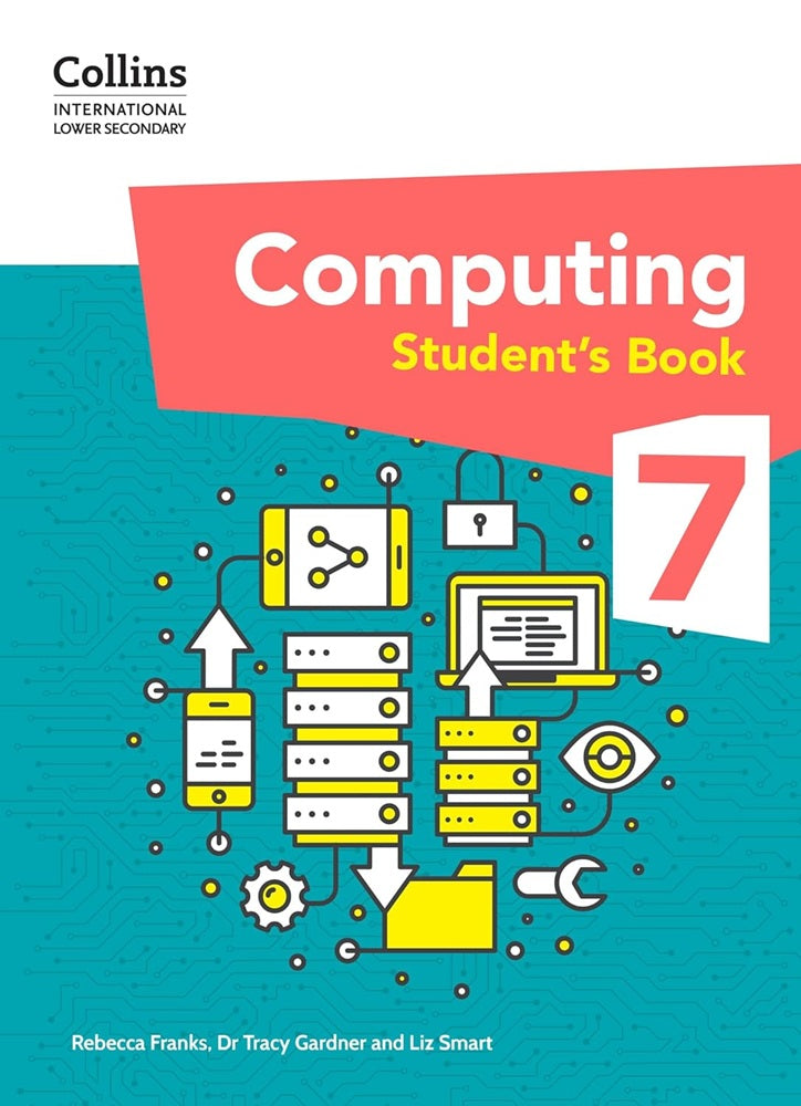 IISM - Collins Computing 7 : Student's Book - Tracy Gardner - 9780008684020 - Collins