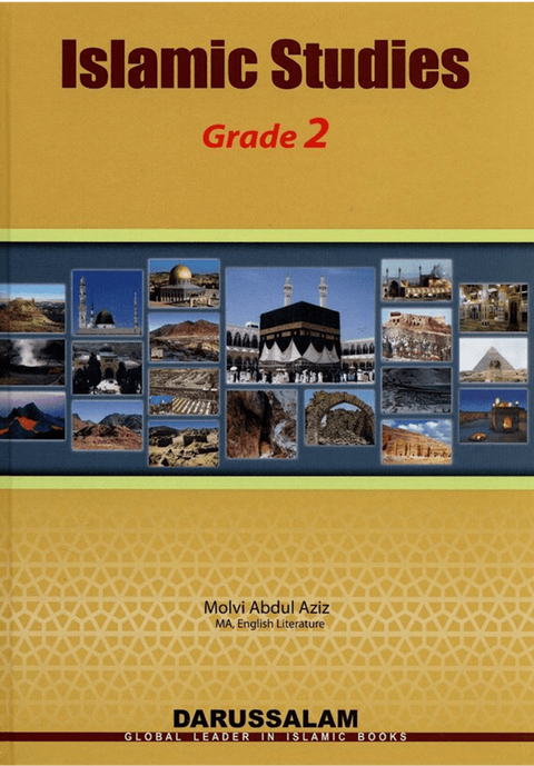Islamic Studies Grade 2 – Maulvi Abdul Aziz – 9786035001229 – Darussalam
